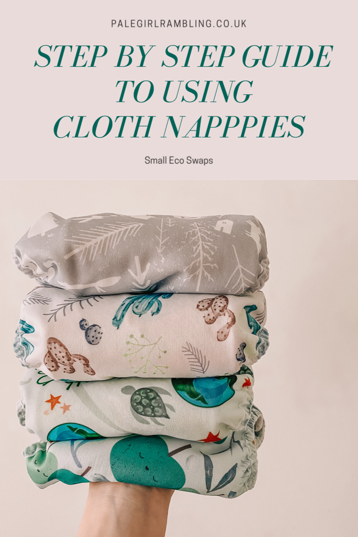 Step by Step Guide to Using Cloth Nappies